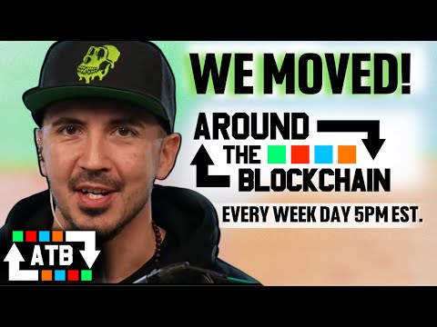 Around The Blockchain Has Moved!!!