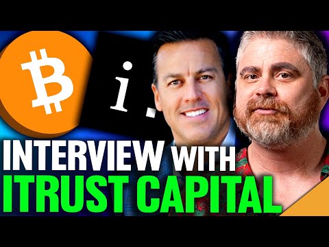 The Crypto Advantage (iTrust Capital - Interview With Kevin Maloney)