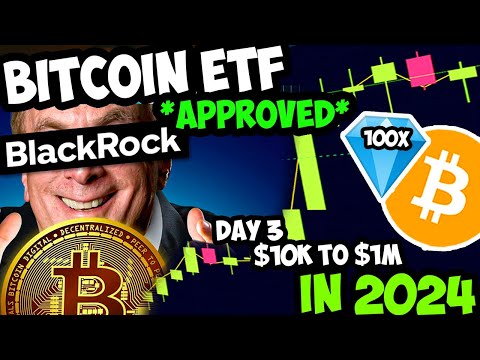 *SHOCK* Bitcoin ETF CLEARED by SEC after NASDAQ & NYSE Meeting!! Trading $10k into $1m DAY 3