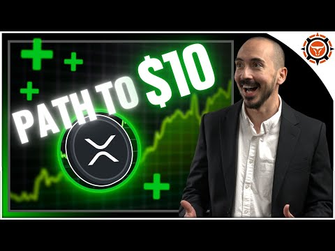 XRP Path To $10 Explained (Can It Happen?)